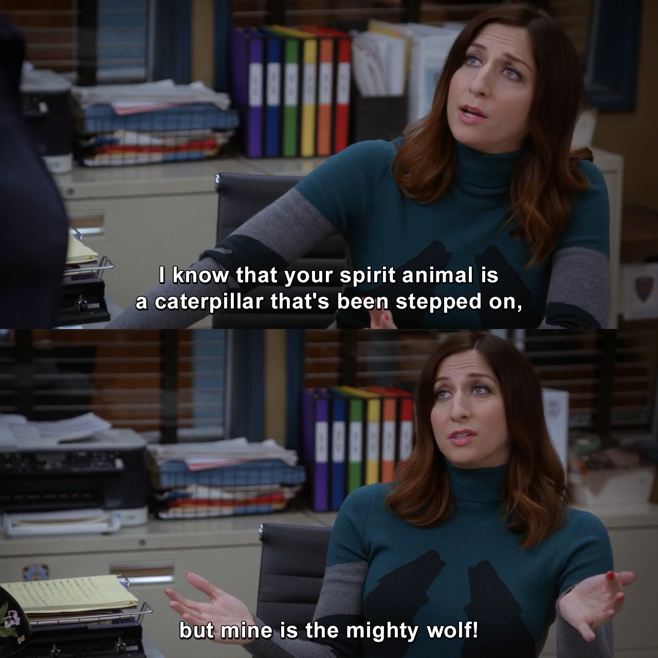 I know that your spirit animal is a caterpillar that's been stepped on, but  mine is the mighty wolf! | Brooklyn Nine-Nine 