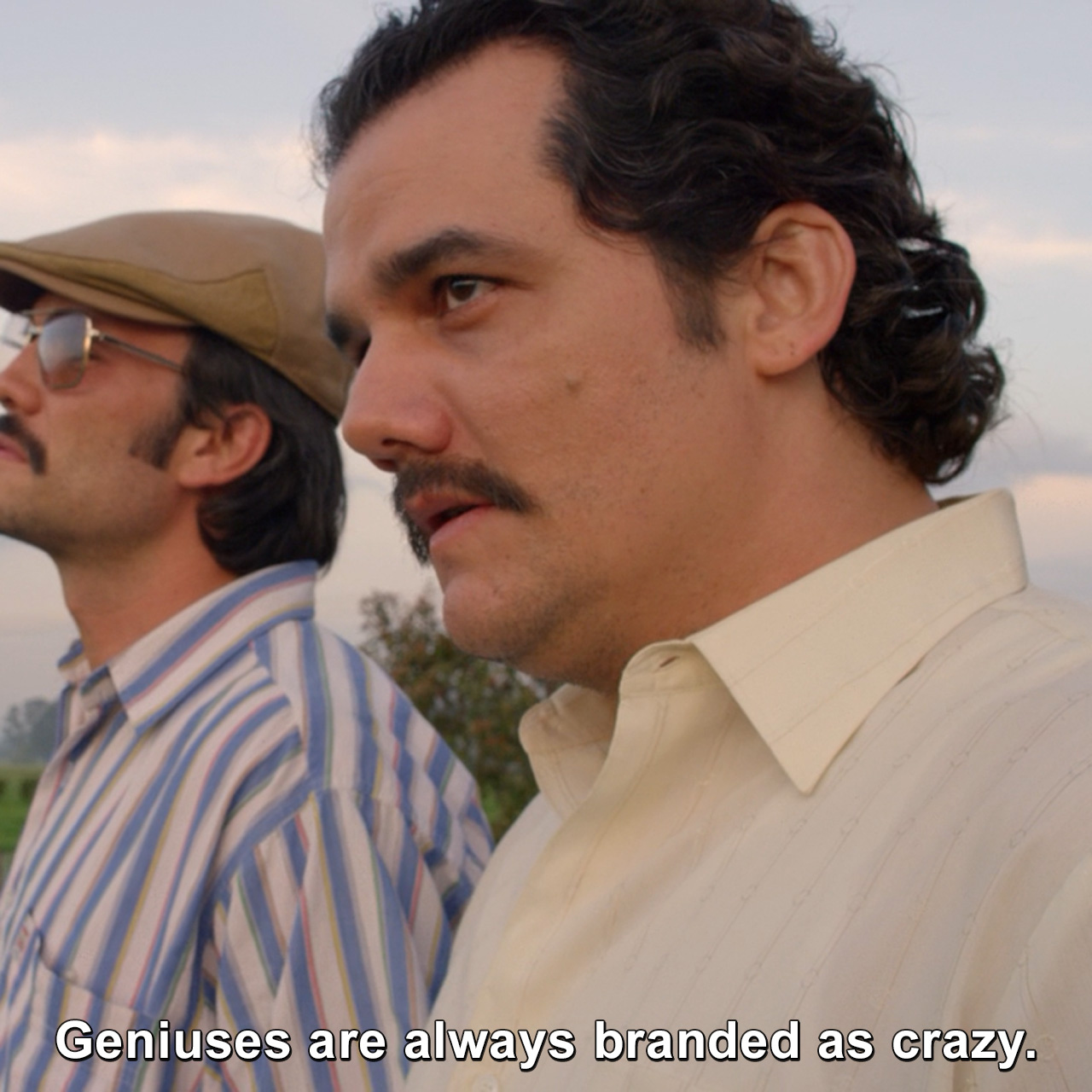 Geniuses are always branded as crazy. | Narcos | TVgag.com